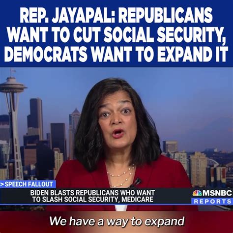 Social Security Works On Twitter Thank You Repjayapal For Raising