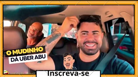 Abu O Cabe A Branca Mudinho Uber Youtube