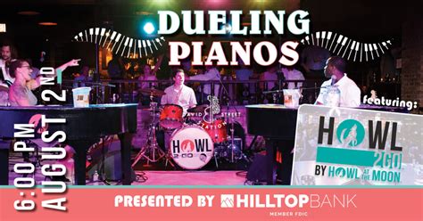 Dueling Pianos Presented By Hilltop Bank David Street Station