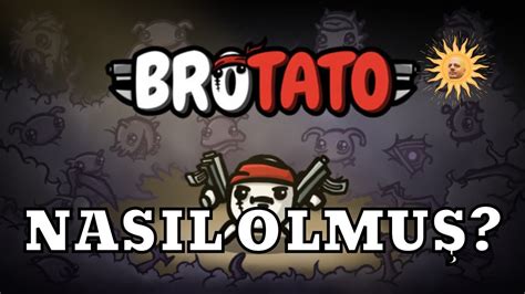 Yeni Bağımlılığım BROTATO İnceleme YouTube