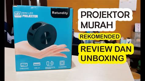 REVIEW DAN UNBOXING PROJEKTOR YT200 YouTube