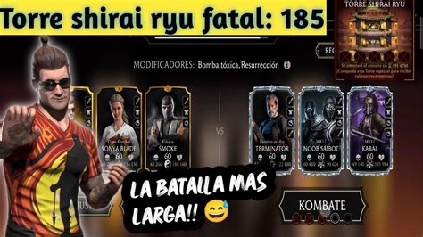 TORRE SHIRAI RYU FATAL BATALLA 185 CON EQUIPO DE ORO TALENTOS MK