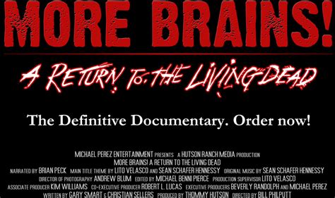 More Brains A Return To The Living Dead — The Definitive Documentary