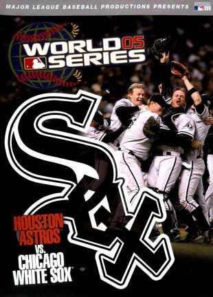 MLB 2005 World Series Houston Astros Vs Chicago White Sox 2005