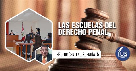 Las Escuelas Del Derecho Penal IUS Latin