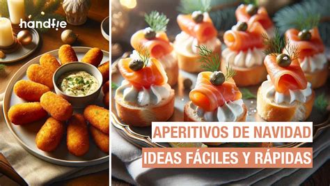 Aperitivos De Navidad Ideas F Ciles Y R Pidas Handfie Diy