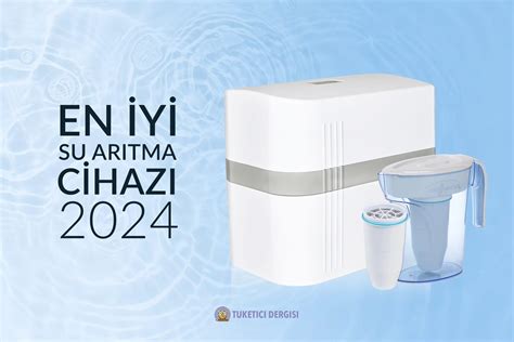 Productcount En İyi Su Arıtma Cihazı Detaylı İncelemeler Ve