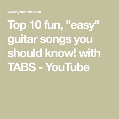 The Words Top 10 Fun Easy Guitar Songs You Should Know With Tabs