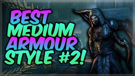 Best Medium Armour Styles And Motifs In Eso 2 Elder Scrolls Online Outfits Youtube