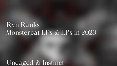 Ranking Monstercat EPs LPs In 2023 Uncaged Instinct YouTube