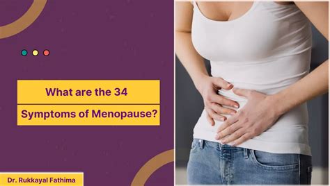 What are the 34 Symptoms of Menopause