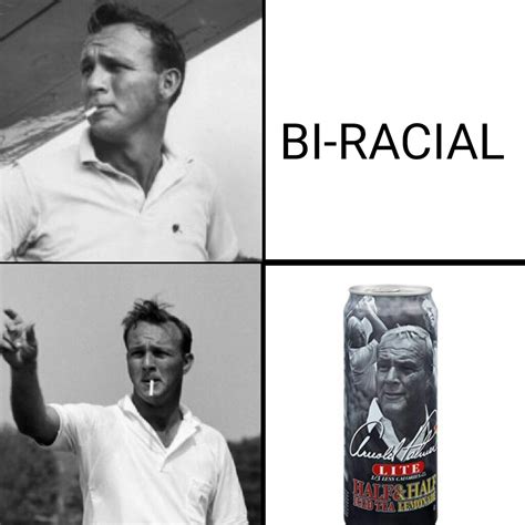 Arnold Palmer : r/memes