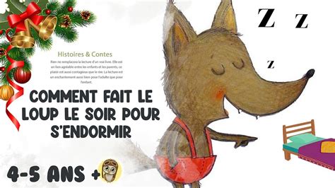 Comment Fait Le Loup Le Soir Pour S Endormir Histoires Contes Pour