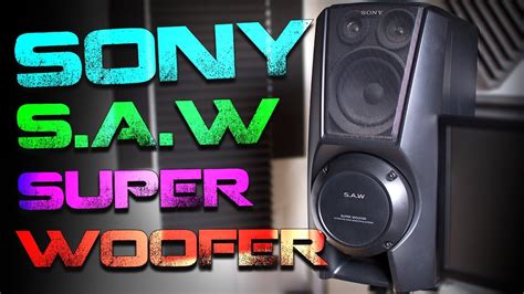 Sony S A W Super Woofer Speaker Test Youtube