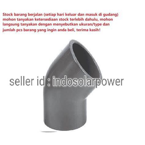 Jual Elbow 45 Derajat 6 6 Inch In Inci Ada Rucika Atau CM Ada AW Atau