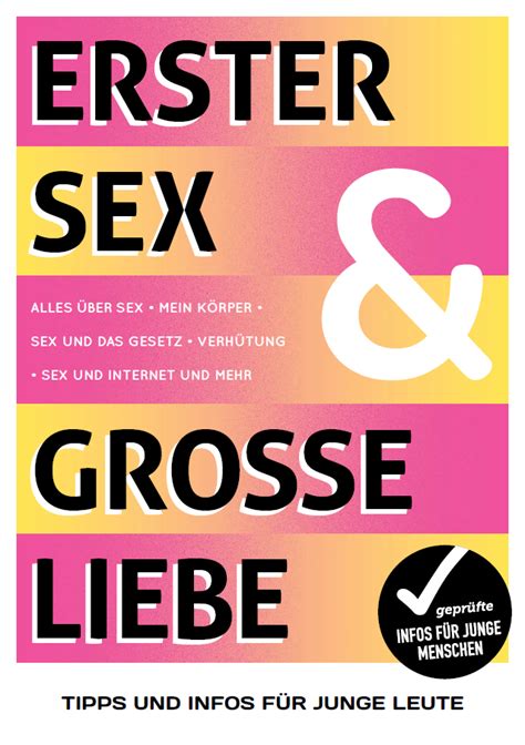 Erster Sex Und Große Liebe Jugendinfo