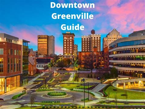 Downtown Greenville Guide: 10 Things To Do - Greenville SC Living