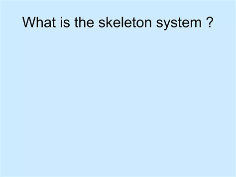 Skeletalsystempptppt