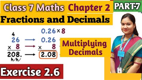 Ncert Class 7 Math Chapter 2 Part 7 Class 7 Maths Chapter 2 Fraction And Decimal Youtube