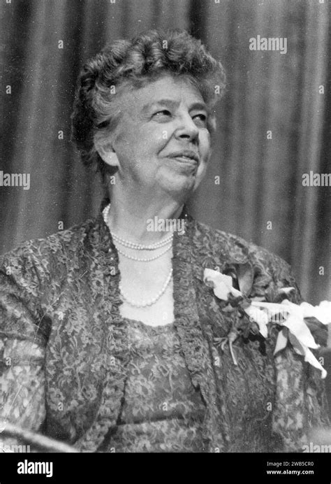 Eleanor Roosevelt Anna Eleanor Roosevelt 1884 1962 American