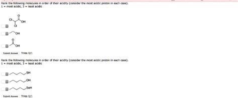 Solved Rank The Following Molecules In Order Of Their Acidity Consider The Most Acidic Proton