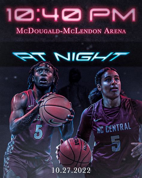 NCCU Athletics on Twitter: "10:40 AT NIGHT! Join the #NCCU men’s and ...