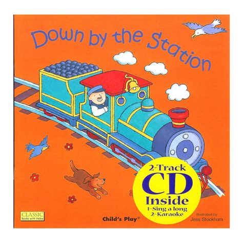 Down By The Station 8X8 w/CD - CPY9781904550686 | Childs Play Books | Books w/CD