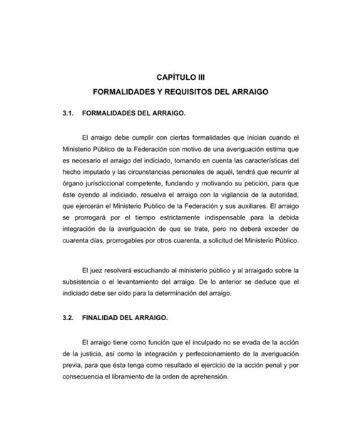 capítulo iii formalidades y requisitos del arraigo