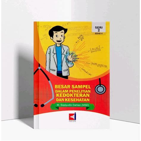 Jual Buku Besar Sampel Dalam Penelitian Kedokteran Dan Kesehatan Edisi