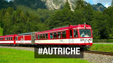 Documentaire Autriche Des Trains Pas Comme Les Autres