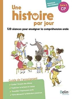 Une Histoire Par Jour S Ances Pour Enseigner La Compr Hension Au