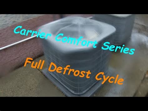 2021 Carrier Comfort Heat Pump Full Defrost Cycle Big Steam Show