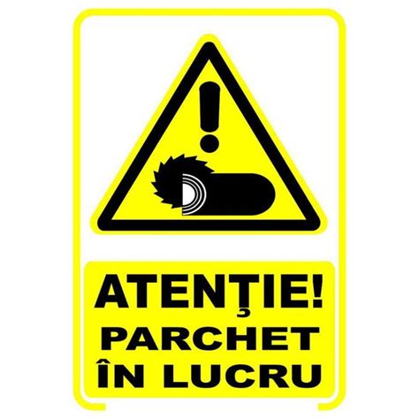 Placuta Indicatoare De Securitate De Avertizare Atentie Parchet In