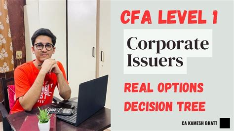 CFA Level 1 Corporate Issuers Real Options Decision Tree YouTube