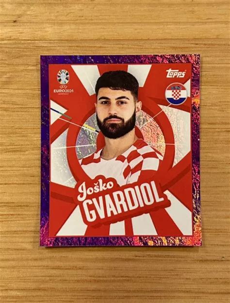 TOPPS UEFA EURO 2024 Sticker Josko Gvardiol Purple Foil Parallel