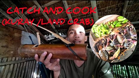 CATCH AND COOK KURAY LAND CRAB GINATAAN NA KURAY EP8 YouTube