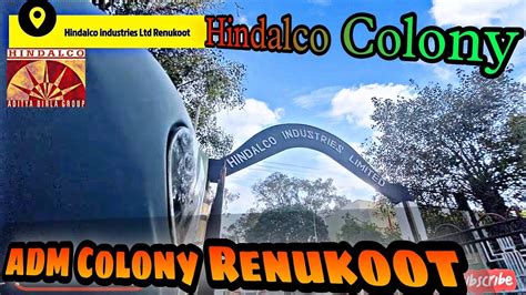 Adm Colony Renukoot Hindalco Colony Renukoot Renukoot Hindalco