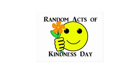 Happy Random Acts Of Kindness Day Postcard Zazzle