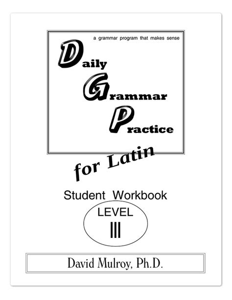 Daily Grammar Practice Latin 3 Dgp Bookstore