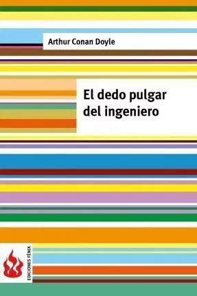 Libro El Dedo Pulgar Del Ingeniero Sir Arthur Conan Doyle MercadoLibre