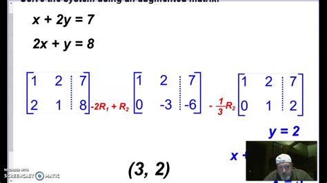 Pcm Day Three Notes Matrices And Systems Of Equations Youtube