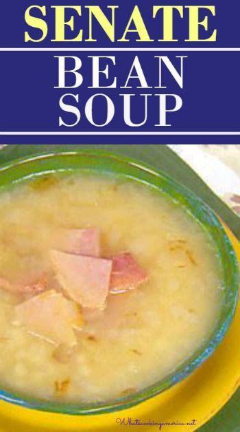 Senate Bean Soup Recipe | whatscookingamerica.net | #senate #bean #soup Senate Bean Soup, Sweets ...