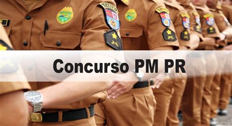 Concurso Pm Pr Provas Remarcadas Para 28032021