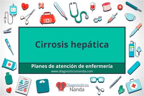 Diagnósticos de enfermería NANDA para cirrosis hepática