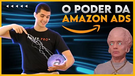 Qual O Poder Da Amazon Ads E Como Utilizar Da Melhor Maneira Youtube