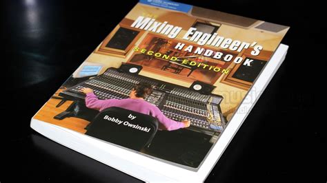 The Mixing Engineers Handbook By Bobby Owsinski Alar S Recording