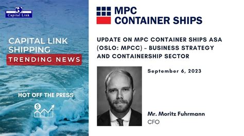 Update On Mpc Container Ships Asa Oslo Mpcc Business Strategy And