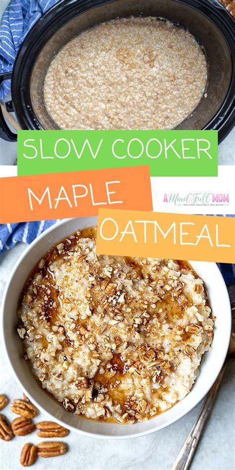 Slow Cooker Oatmeal Made With Steel Cut Oats Maple Syrup And A Bit Of