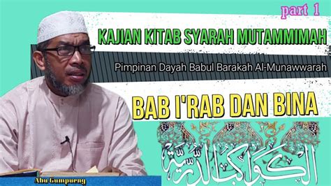 Kajian Kitab Al Kawakib Ad Durriyah Syarah Mutammimah Bab Irab Bina