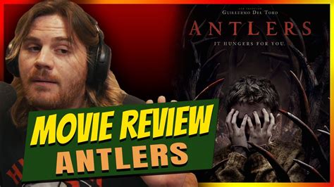 Antlers Movie Review Youtube